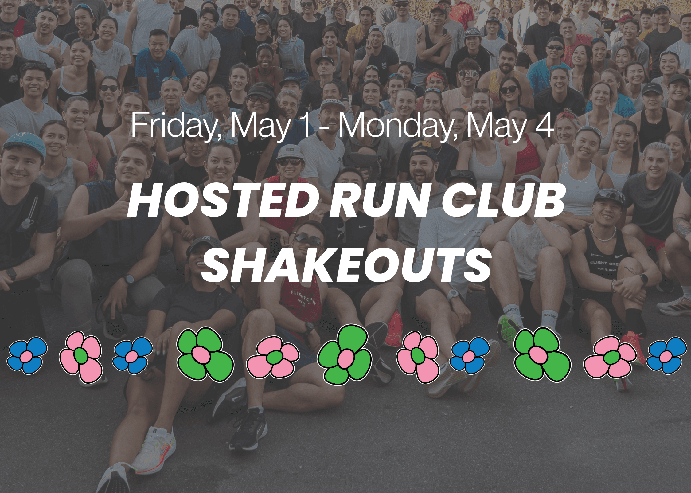 Hosted Run Club Shakeouts
